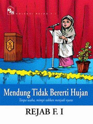 cover image of Mendung Tidak Bererti Hujan